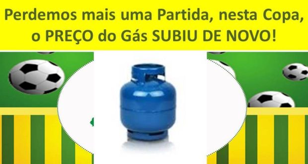 (Notícia Péssima!) O maior Aumento de Gás do País (no mês da Copa) é registrado no DF, nesta quinta-feira(05) véspera de mais um passo da nossa Seleção! (Veja Matéria do G1.globo.com!)