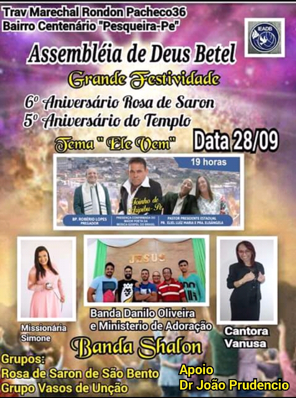 (Convite!) Haverá um grandioso Momento de Louvor no Aniversário da Assembléia de Deus Betel!