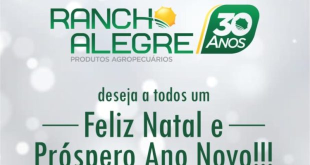 Grupo RANCHO ALEGRE envia MENSAGEM de NATAL de Ano Novo para todos seus seus clientes e amigos!