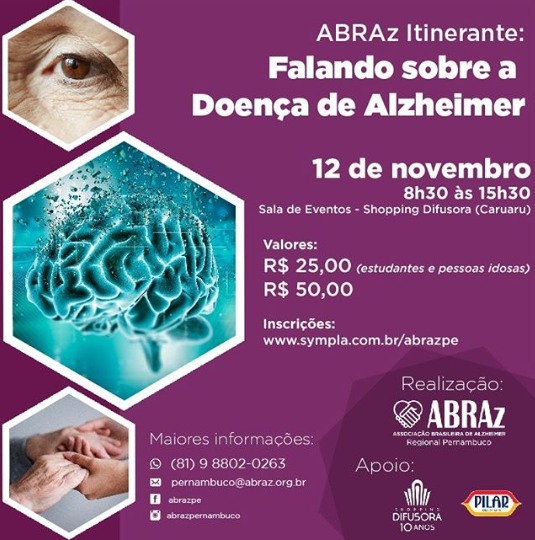 ABRAz-PE itinerante promove Seminário sobre a Doença de Alzheimer Com neurologista Renomado(hoje 12/11)em Caruaru