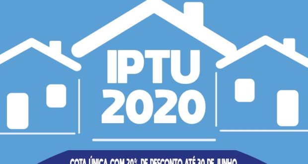 Já é possível efetuar o Pagamento do IPTU 2020,
