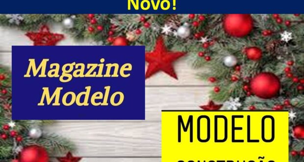 A Magazine Modelo e o Modelo Construções desejam, a todos, Boas Festas e um feliz Ano Novo