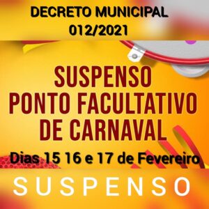 (Não haverá feriado de Carnaval em Pesqueira!) DECRETO MUNICIPAL SUSPENDE PONTO FACULTATIVO NO MUNICÍPIO (NO PERÍODO CARNAVALESCO)