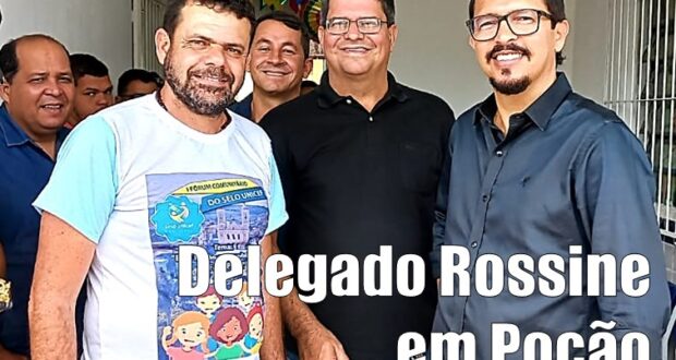 POÇÃO…Delegado Rossine concede entrevista , participa de evento do Selo Unicef e visita lideranças